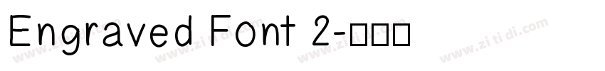 Engraved Font 2字体转换
